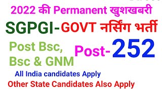 Sgpgi Govt   252  Permanent Nursing Officer Vacancies All India Candidates Apply