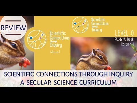 SECULAR SCIENCE CURRICULUM REVIEW || Scientific Connections Through Inquiry Level 0