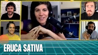 LOS GRANDES SECRETOS DE ERUCA SATIVA