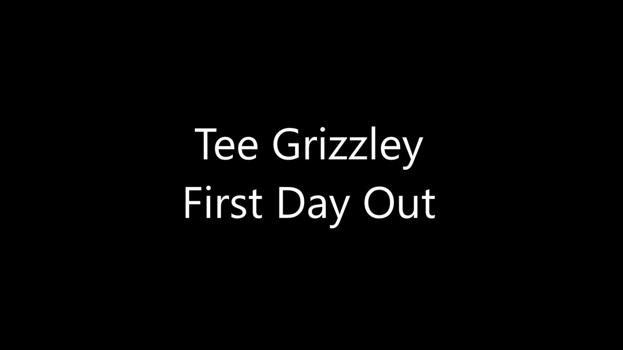 Tee Grizzley - FIRST DAY OUT (LYRICS)