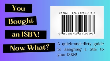 A Quick and Dirty Guide to Assigning Titles to ISBN
