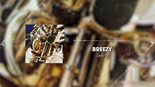 Breezy is Track 2 on the EP Melted Saxophone by Dirty D, a Hip Hop Sax track for your enjoyment!