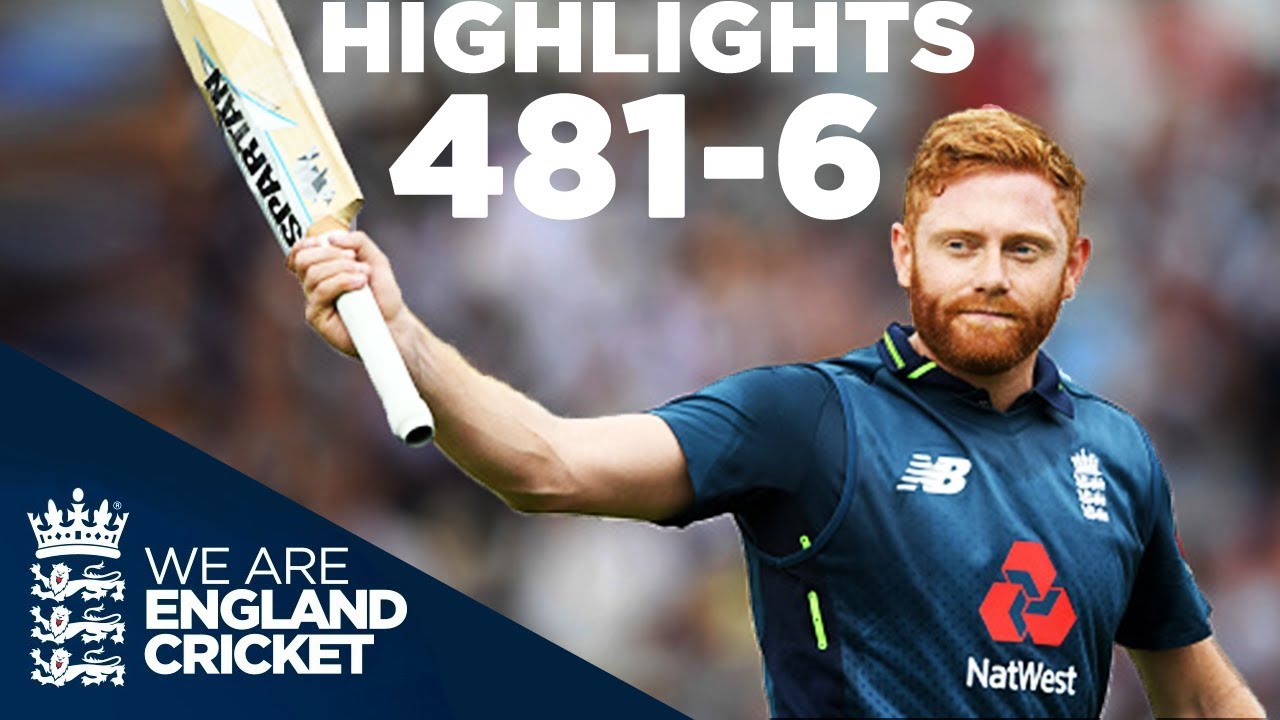 England Smash World Record 481 6  England v Australia 3rd ODI 2018   Highlights