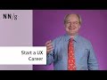 How to start a new career in ux jakob nielsen
