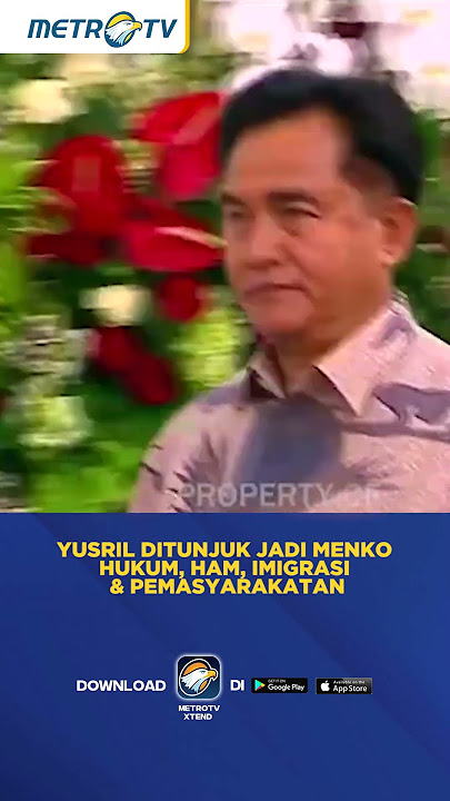 Yusril Ihza Mahendra Ditunjuk Jadi Menko Hukum, HAM, Imigrasi & Pemasyarakatan #shorts