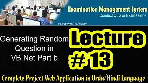 Lecture 13 EMS, Random Generate Question in VB Net and Save in SQL Database