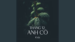 Tháng 12 Anh Có (Remastered)