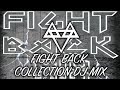 Fight Back: The Collection (DJ Mix) [Copyright Free]