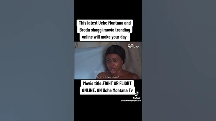 FIGHT OR FRIGHT - ONLINE UCHE MONTANA, SAMUEL PERRY, (BRODA SHAGI) Let&#039;s Nigeria movie