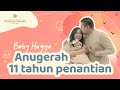 Baby hagya anugerah setelah 11 tahun penantian