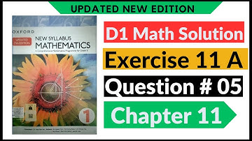 Exercise 11a Question 5 Oxford Math Updated New Edition | D1 Maths | Chapter 11 | Book 1| Reflection