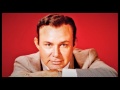 Hell have to go  singer jim reeves 1959