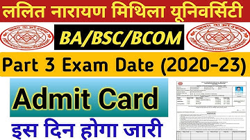 Lnmu part 3 admit card 2023 | lnmu part 3 exam date 2023 | lnmu part 3 practical exam date 2023