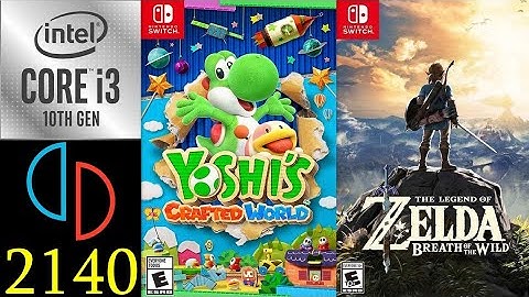Yuzu EA 2140 VULKAN Yoshi Crafted World & The Legend of Zelda BOTW on Intel Core i3 10100f GTX 970