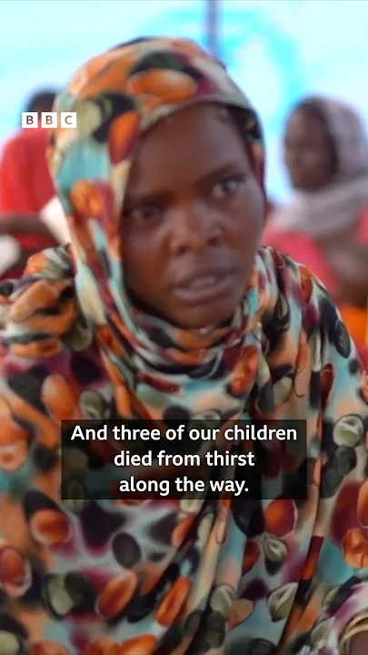 Sudan: "Three of our children died from thirst’ – BBC Africa