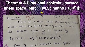 Theorem A functional analysis  (normed linear space) part 1 | M.Sc maths |  தமிழ்  ✨