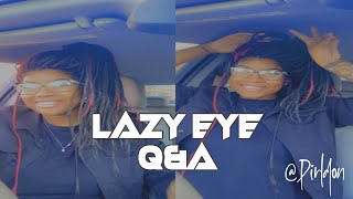 A Lazy Eye Lifestyle Q&A (Strabismus)