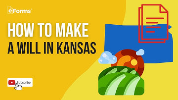 How to Make a Will in Kansas - Easy Instructions