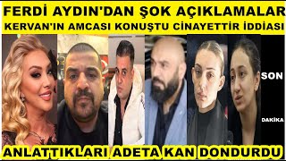 Ferdi Aydından Şok Gelişme Tuğyan Sultan Ve Kervan Şok Açıklamalar Amca Konuştu Gözaltı Iddiası