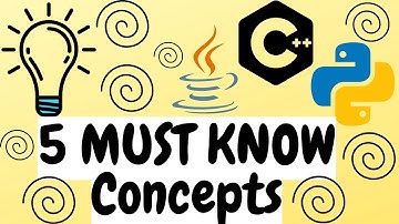 5 Must Know Programming Concepts That Almost Nobody Knows