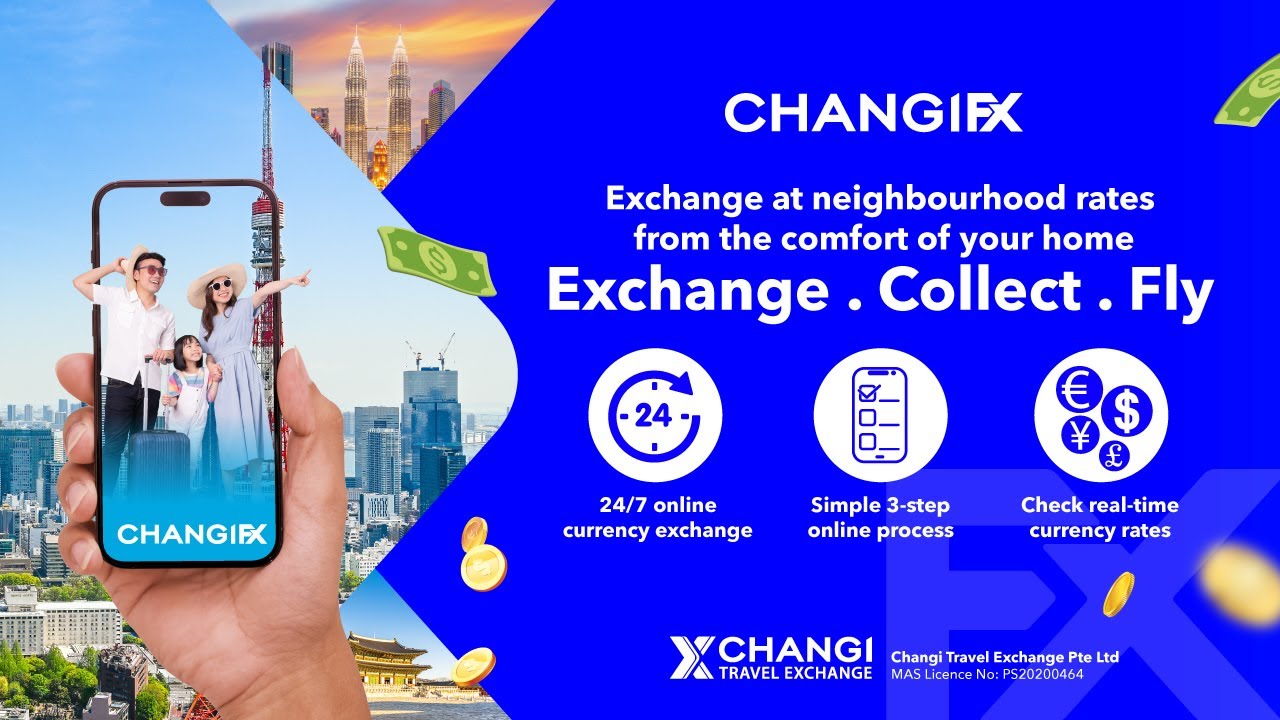 Exchange Money Online with ChangiFX & Collect at Changi Airport Before Your  Trip