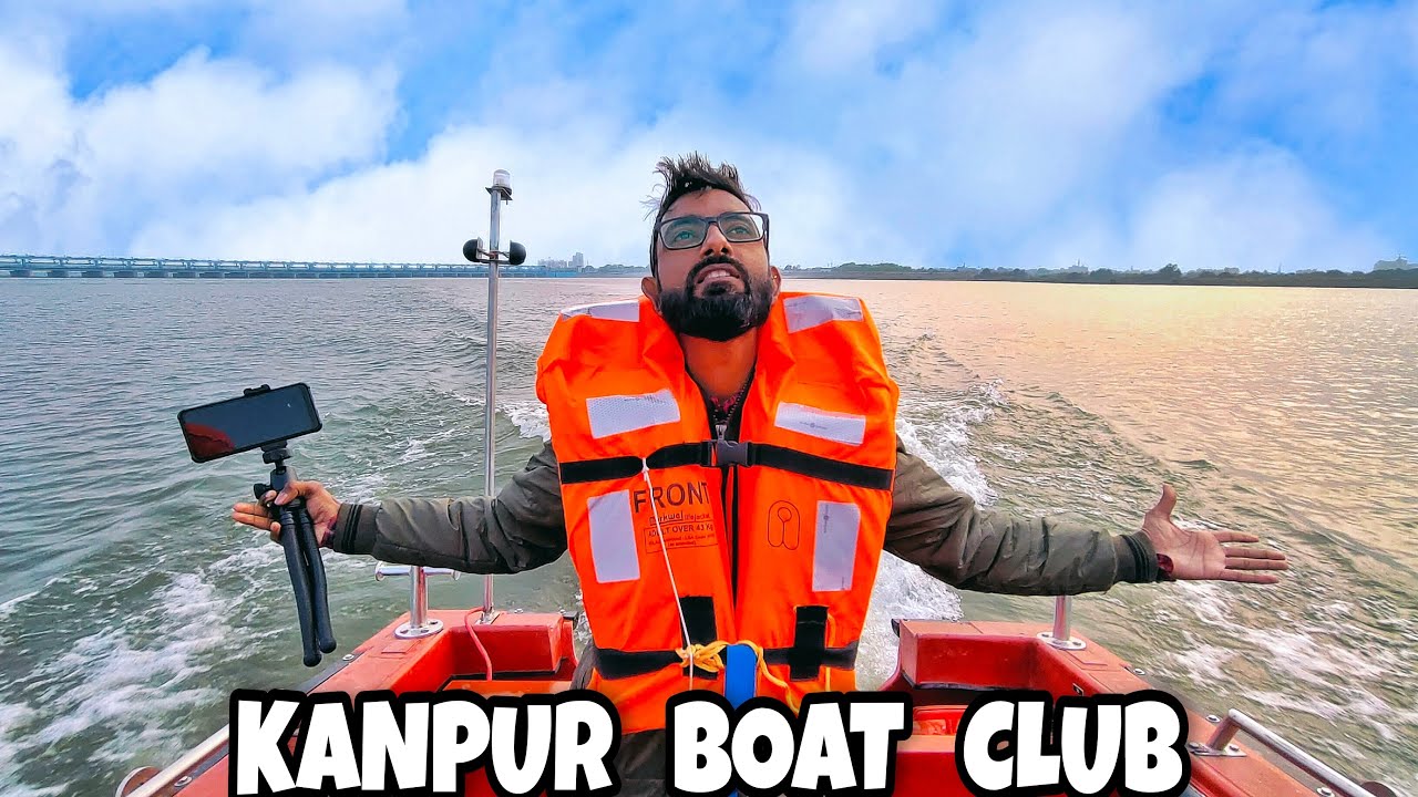 Kanpur Boat Club | Ganga Bairaj Kanpur | Boat Club Kanpur 