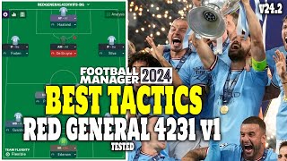 The Best Tactics on FM24 Tested - RED GENERAL 4231 V1 - Football Manager 2024