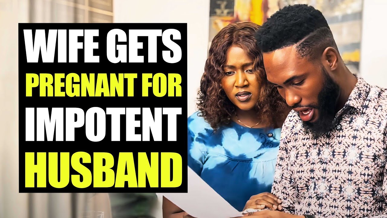 Wife Gets Pregnant For Impotent Husband | Moci Family - YouTube