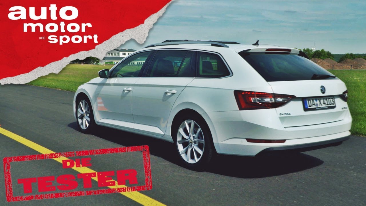 Skoda Superb Combi 2 0 Tdi Der Passat Uberflieger Die Tester Auto Motor Und Sport Youtube