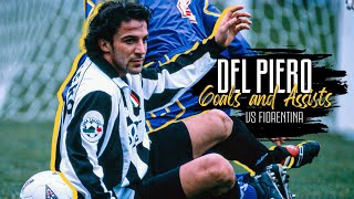 Exhibition of Del Piero's Masterpieces | All Goals & Assist against Fiorentina