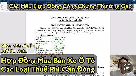 Công chứng mua bán xe hết bao nhiêu tiền năm 2024