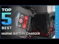 Top 5 Best Marine Battery Charger Review in 2021