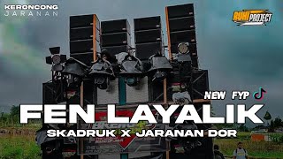 DJ RELIGI FEN LAYALIK - DJ SHOLAWAT CHEK SOUND HOREG | Skadruk • Keroncong Bwi • Jaranan Dor