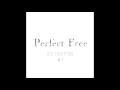 Perfect Free 2016.07.08 レンボータウンFM79.2