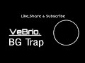 Vebrio  bg trap