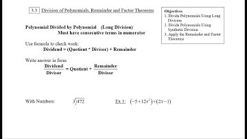 3.3 Division of Polynomials, Remainder and Factor Theorems