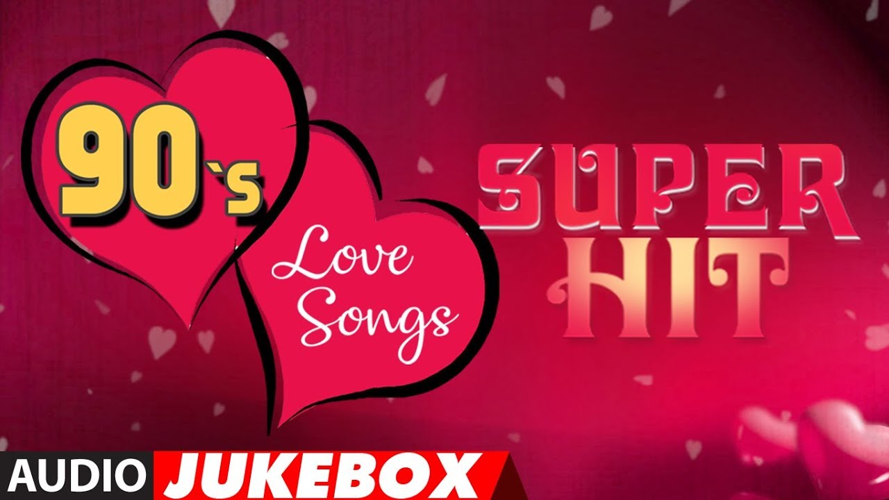 Super Hit 90s Love Songs Audio Jukebox Kumar Sanu Udit Narayan Anuradha Paudwal Alka Yagnik