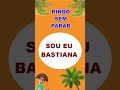 SOU EU BASTIANA - RINDO SEM PARAR