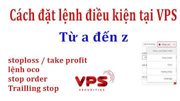 Cách dùng lệnh điều kiện trong VPS . Hướng dẫn đặt lệnh điều kiện chứng khoán phái sinh .Money C