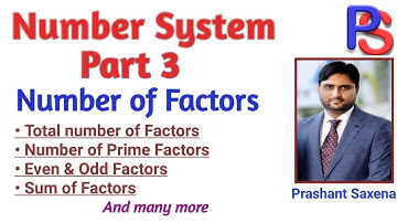 Number of Factors II CAT/GATE/CRT/IBPS/CSAT/NTSE/RAILWAYS/Other Exams II Maths BY P.S Sir