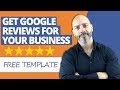 Get Google reviews for your business the fast and easy way