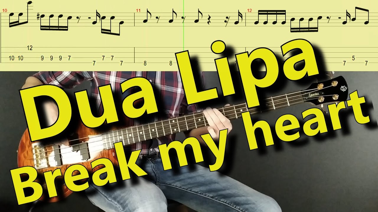 Dua Lipa - Break My Heart (Bass cover with TABS)