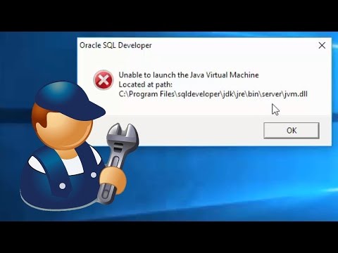 sql developer : fix "unable to launch the java virtual machine" on Windows 10 - 64 bit