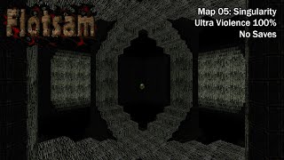 (Doom II) Flotsam - Map05: Singularity (UV-Max)