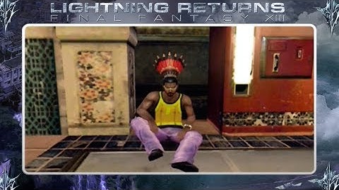 Lightning Returns FF XIII - Fireworks for a Steal