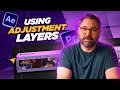 What Are Adjustment Layers in After Effects & Premiere Pro? | Adobe Video x @filmriot