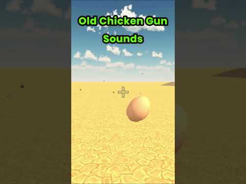 Chicken Gun Old Sounds  #chickengun