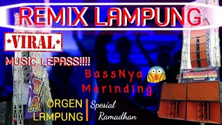 🔴 REMIK LAMPUNG TERBARU 2020 | ORGEN LAMPUNG DJ LAMPUNG | FULL BASS  ||