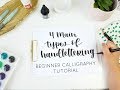 4 Types of Handlettering | Beginner Calligraphy Tutorial