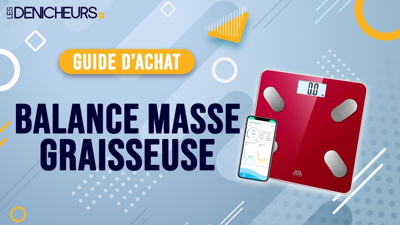 👓 MEILLEURE BALANCE MASSE GRAISSEUSE (2021) - Comparatif & Guide d'achat 